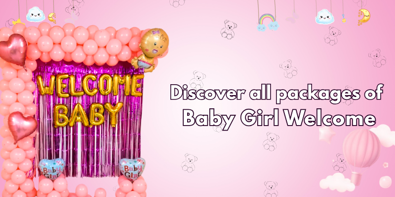 Baby Girl Welcome