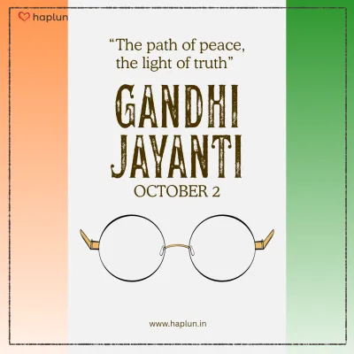 Happy gandhi Jayanti