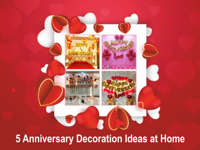 5 Anniversary Decoration Ideas at Home